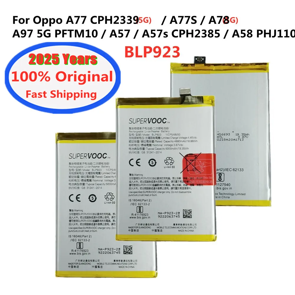 5000mAh 100% Original Battery BLP923 For Oppo A97 A77S A78 5G PFTM10 A77 5G CPH2339 A57 A57s CPH2385 A58 PHJ110 Phone Bateria
5000mAh 100% Original Battery BLP923 For Oppo A97 A77S A78 5G PFTM10 A77 5G CPH2339 A57 A57s CPH2385 A58 PHJ110 Phone Bateria