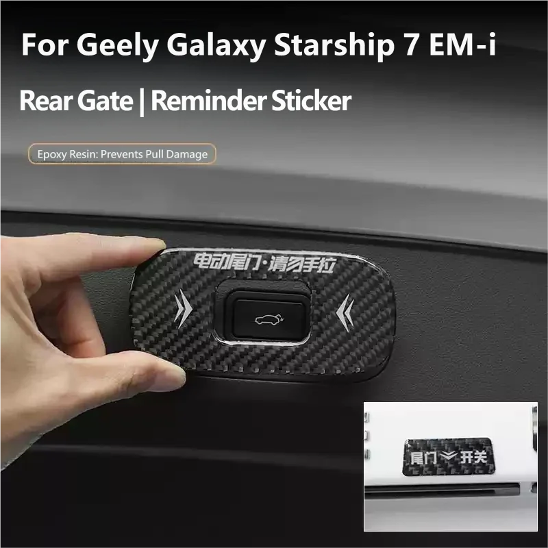 For Geely Galaxy Starship 7 EM-i Geely EX5 EM-i 2026 Accessories Electric Tailgate Warning Sticker Trunk Release Button
For Geely Galaxy Starship 7 EM-i Geely EX5 EM-i 2026 Accessories Electric Tailgate Warning Sticker Trunk Release Button