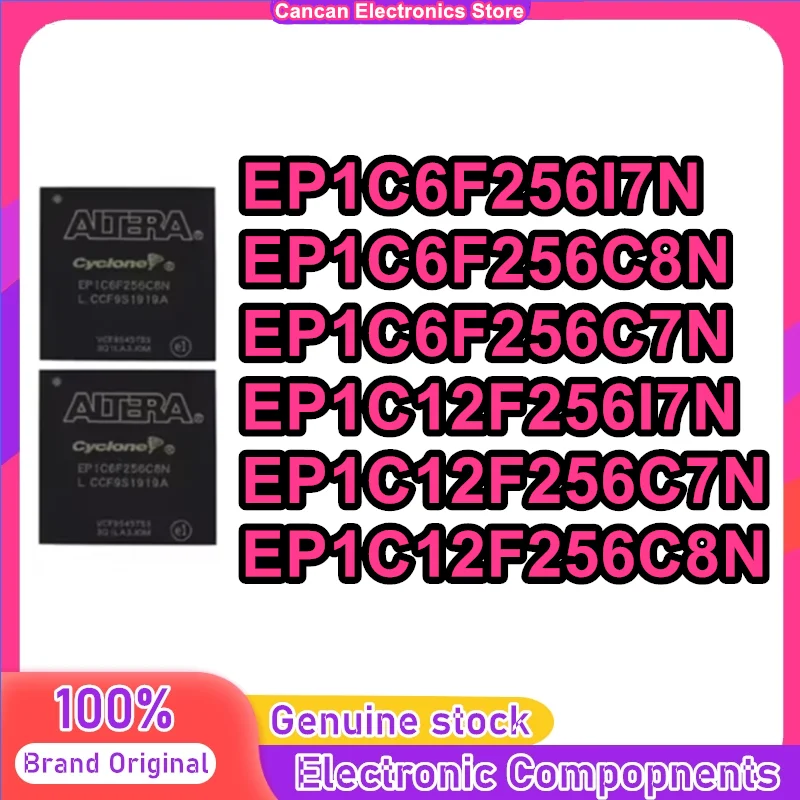EP1C6F256C7N EP1C6F256C8N EP1C6F256I7N EP1C12F256C7N EP1C12F256C8N EP1C12F256I7N EP1C6F256 EP1C12F256 IC Chip in stock
EP1C6F256C7N EP1C6F256C8N EP1C6F256I7N EP1C12F256C7N EP1C12F256C8N EP1C12F256I7N EP1C6F256 EP1C12F256 IC Chip in stock