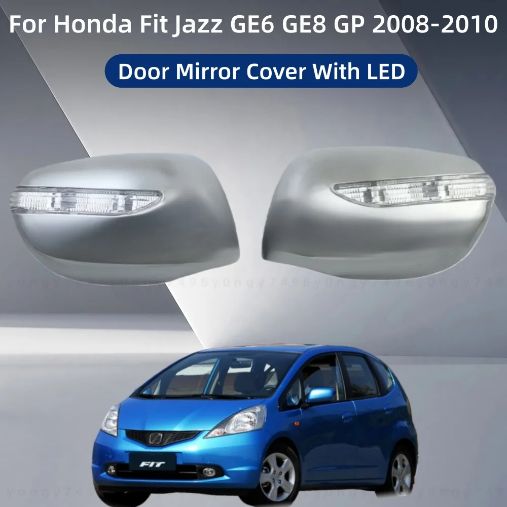 2pcs Car ABS Chrome Rearview Accessories Plated Trim For Honda Fit Jazz GE6 GE8 GP 2008 2009 2010 Door Mirror Cover With LED
2pcs Car ABS Chrome Rearview Accessories Plated Trim For Honda Fit Jazz GE6 GE8 GP 2008 2009 2010 Door Mirror Cover With LED