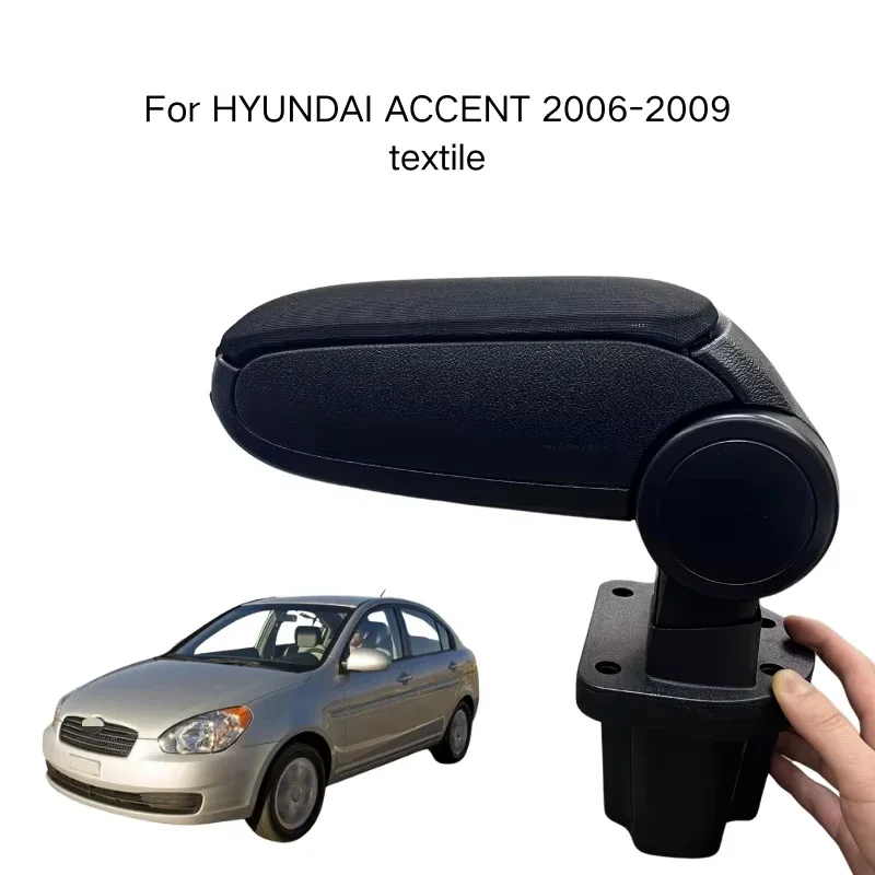 Armrest For HYUNDAI ACCENT 2006-2009 Textile Custom Fit Center Console Storage Box Vehicle Accessories Comfortable Driving
Armrest For HYUNDAI ACCENT 2006-2009 Textile Custom Fit Center Console Storage Box Vehicle Accessories Comfortable Driving