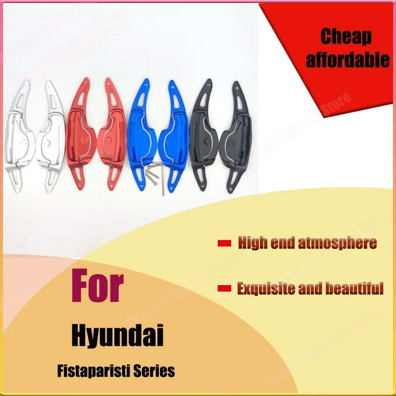For Hyundai Fistaparisti Paddle Shifter Steering Wheel Extended Aluminum Alloy Interior Modification
For Hyundai Fistaparisti Paddle Shifter Steering Wheel Extended Aluminum Alloy Interior Modification