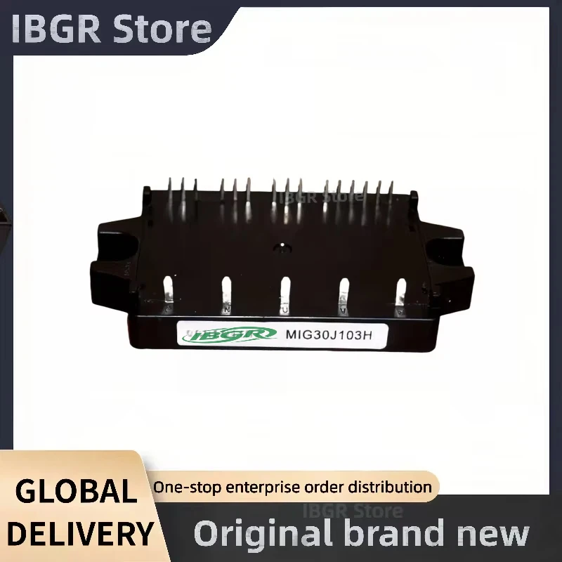 MIG20J103H MIG30J103H MIG30J103HA MIG30J103HB MIG15Q906H IGBT Modules New Original
MIG20J103H MIG30J103H MIG30J103HA MIG30J103HB MIG15Q906H IGBT Modules New Original