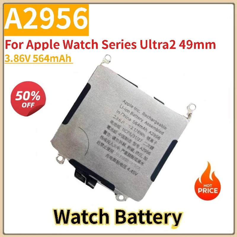 High Quality 3.86V 564mAh A2956 Battery For Apple Watch Series Ultra2 49mm Brand-New Replacement Battery
High Quality 3.86V 564mAh A2956 Battery For Apple Watch Series Ultra2 49mm Brand-New Replacement Battery