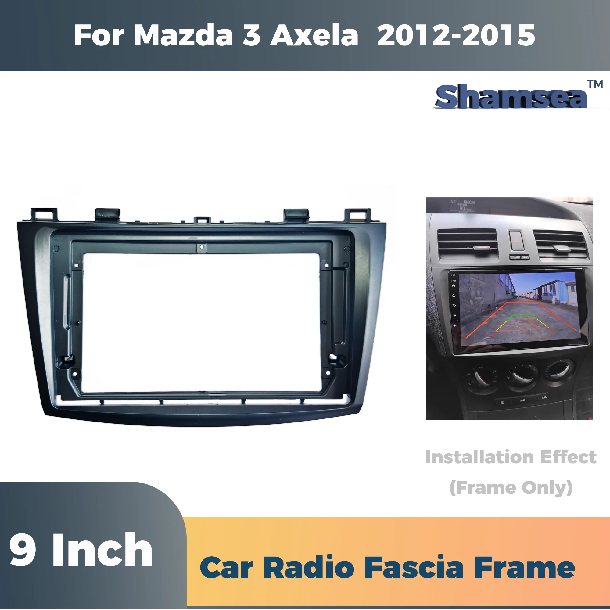 9 Inch 2 Din Car Stereo Radio Fascia Frame Bezel Trim Kit for Mazda 3 Axela 2009-2013 Android Navigation Dashboard
9 Inch 2 Din Car Stereo Radio Fascia Frame Bezel Trim Kit for Mazda 3 Axela 2009-2013 Android Navigation Dashboard