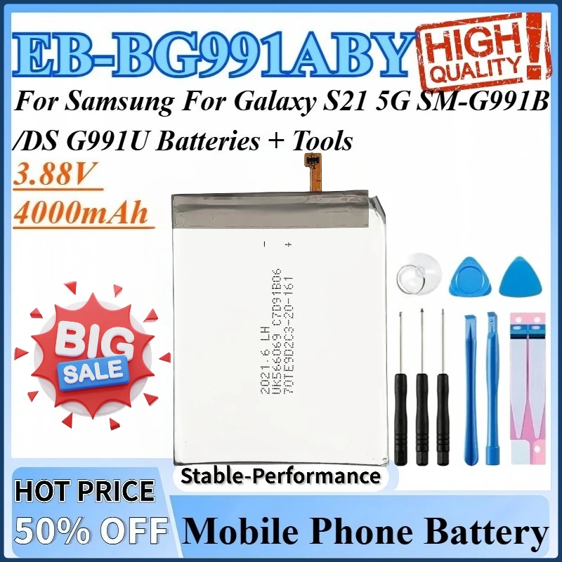 3.88V 4000mAh EB-BG991ABY Replacement Mobile Phone Battery For Samsung For Galaxy SM-G991B /DS G991U S21 5G Batteries + Tools
3.88V 4000mAh EB-BG991ABY Replacement Mobile Phone Battery For Samsung For Galaxy SM-G991B /DS G991U S21 5G Batteries + Tools