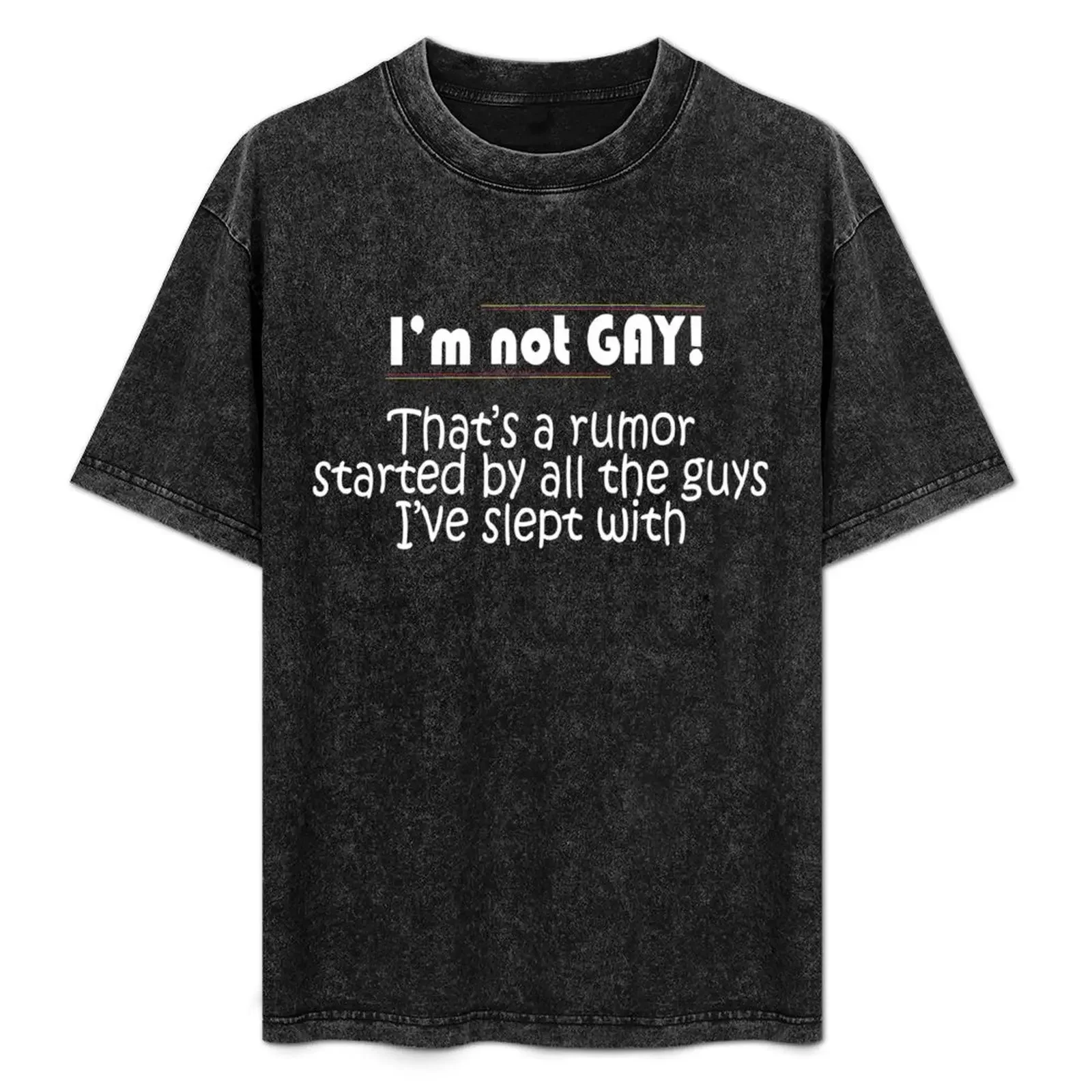 I'm not gay That's a rumor started by all the guys I've slept with Shirt T-Shirt anime shirt plus size men clothing
I'm not gay That's a rumor started by all the guys I've slept with Shirt T-Shirt anime shirt plus size men clothing