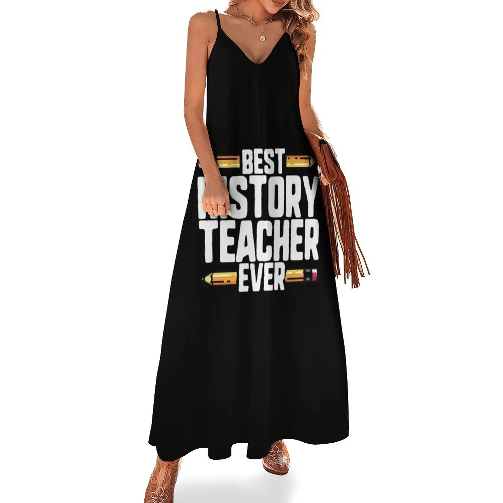 Best History Teacher Ever Sleeveless Dress sexy dress for women summer women's suit
Best History Teacher Ever Sleeveless Dress sexy dress for women summer women's suit