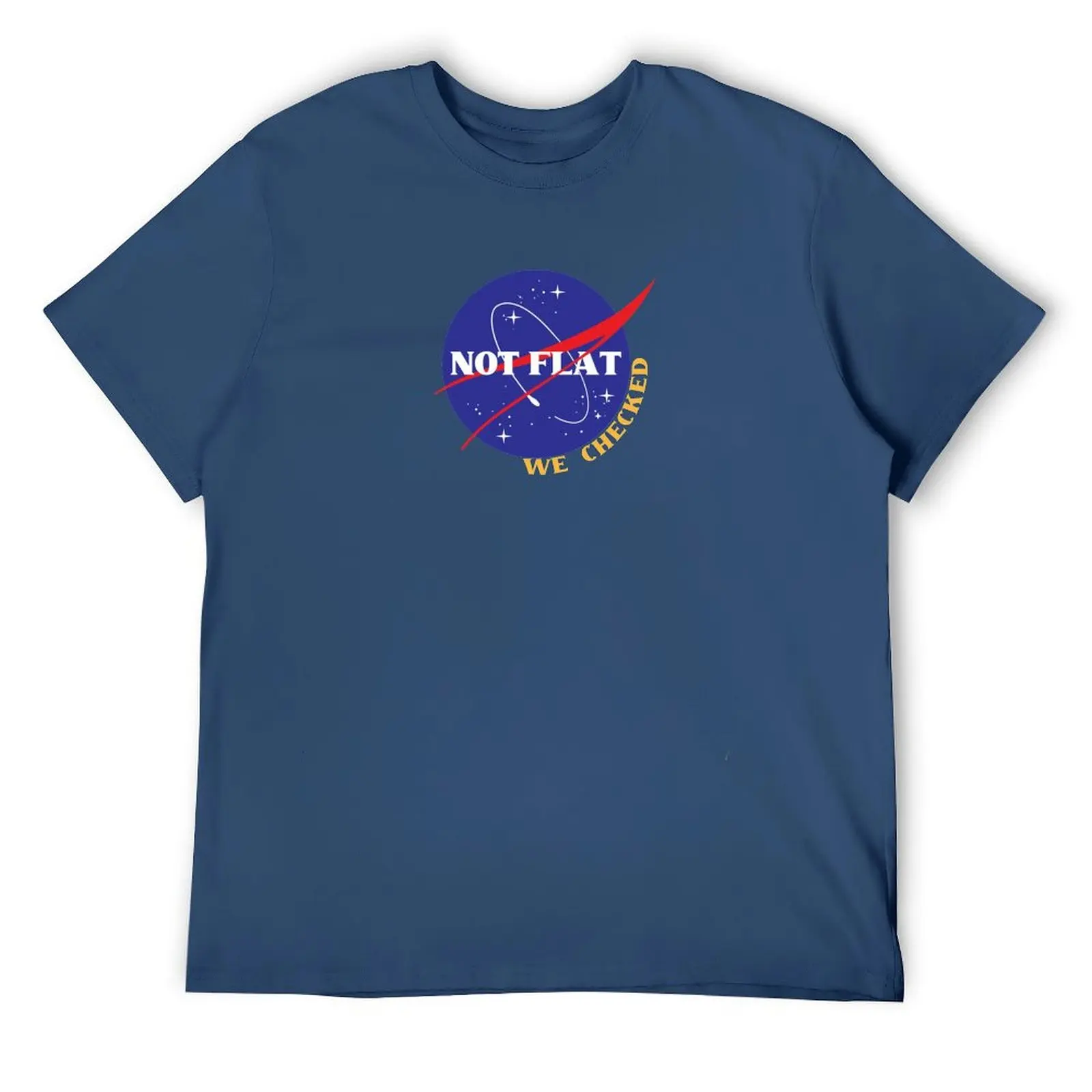 NASA Not Flat We Checked T-Shirt summer shirt custom t-shirts vintage anime shirt t shirt men
NASA Not Flat We Checked T-Shirt summer shirt custom t-shirts vintage anime shirt t shirt men