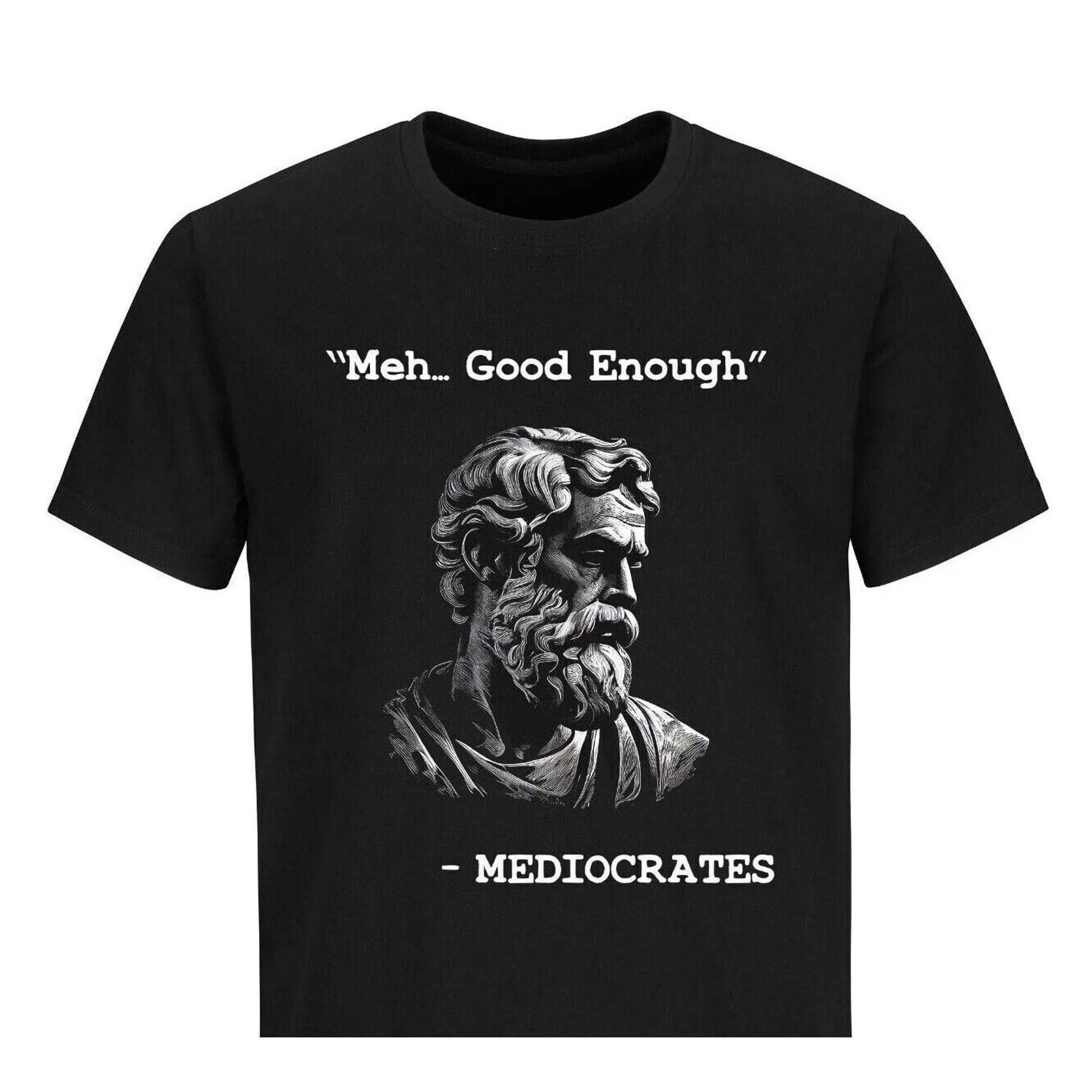 Забавная футболка Mediocrates meh достаточно хорошо, забавная юмористическая саркастическая футболка
Забавная футболка Mediocrates meh достаточно хорошо, забавная юмористическая саркастическая футболка