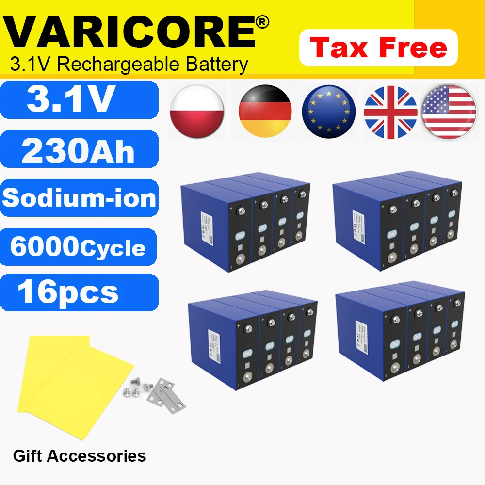 16pcs 3.1V 230Ah Sodium-Ion Battery 20c Resistant low,high Temperature DIY 12v 24V 36v Electric Car Travel Golf Cart Duty-free
16pcs 3.1V 230Ah Sodium-Ion Battery 20c Resistant low,high Temperature DIY 12v 24V 36v Electric Car Travel Golf Cart Duty-free