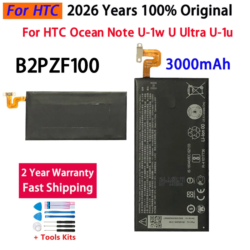 100% Original For HTC Good quality High Capacity B2PZF100 phone battery For HTC Ocean Note U-1w U Ultra U-1u 3000mAh+Tools
100% Original For HTC Good quality High Capacity B2PZF100 phone battery For HTC Ocean Note U-1w U Ultra U-1u 3000mAh+Tools