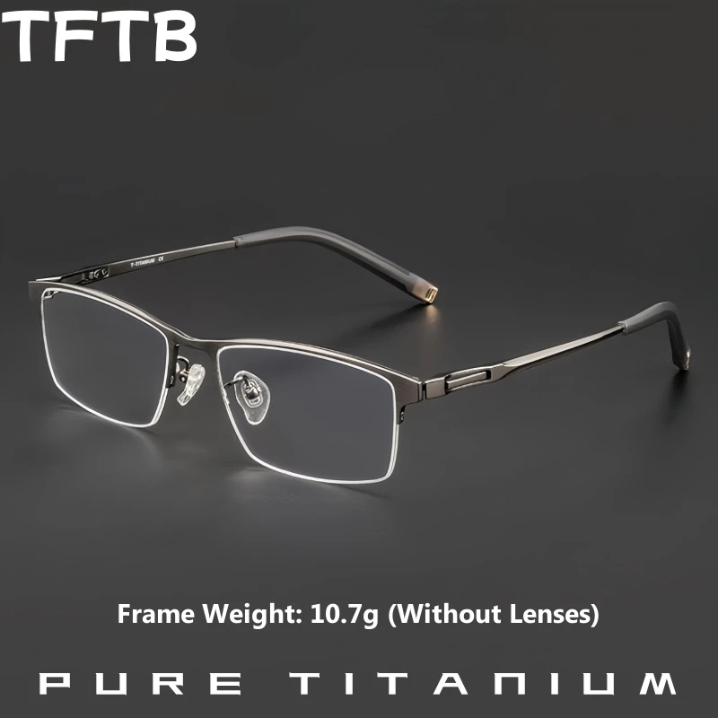 TFTB High Quality Pure Titanium Men Business Half Frame Glasses Ultra Light Fashion Optical Prescription Eyeglasses Frame 142mm
TFTB High Quality Pure Titanium Men Business Half Frame Glasses Ultra Light Fashion Optical Prescription Eyeglasses Frame 142mm