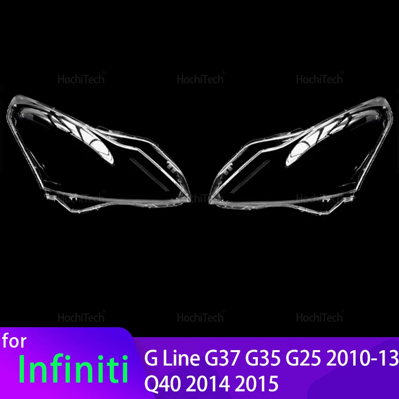 Крышка автомобильной фары для Infiniti G Line G37 G35 G25 2010-2013 Q40 2014 2015, абажур, яркий корпус, крышки линз для фар
Крышка автомобильной фары для Infiniti G Line G37 G35 G25 2010-2013 Q40 2014 2015, абажур, яркий корпус, крышки линз для фар