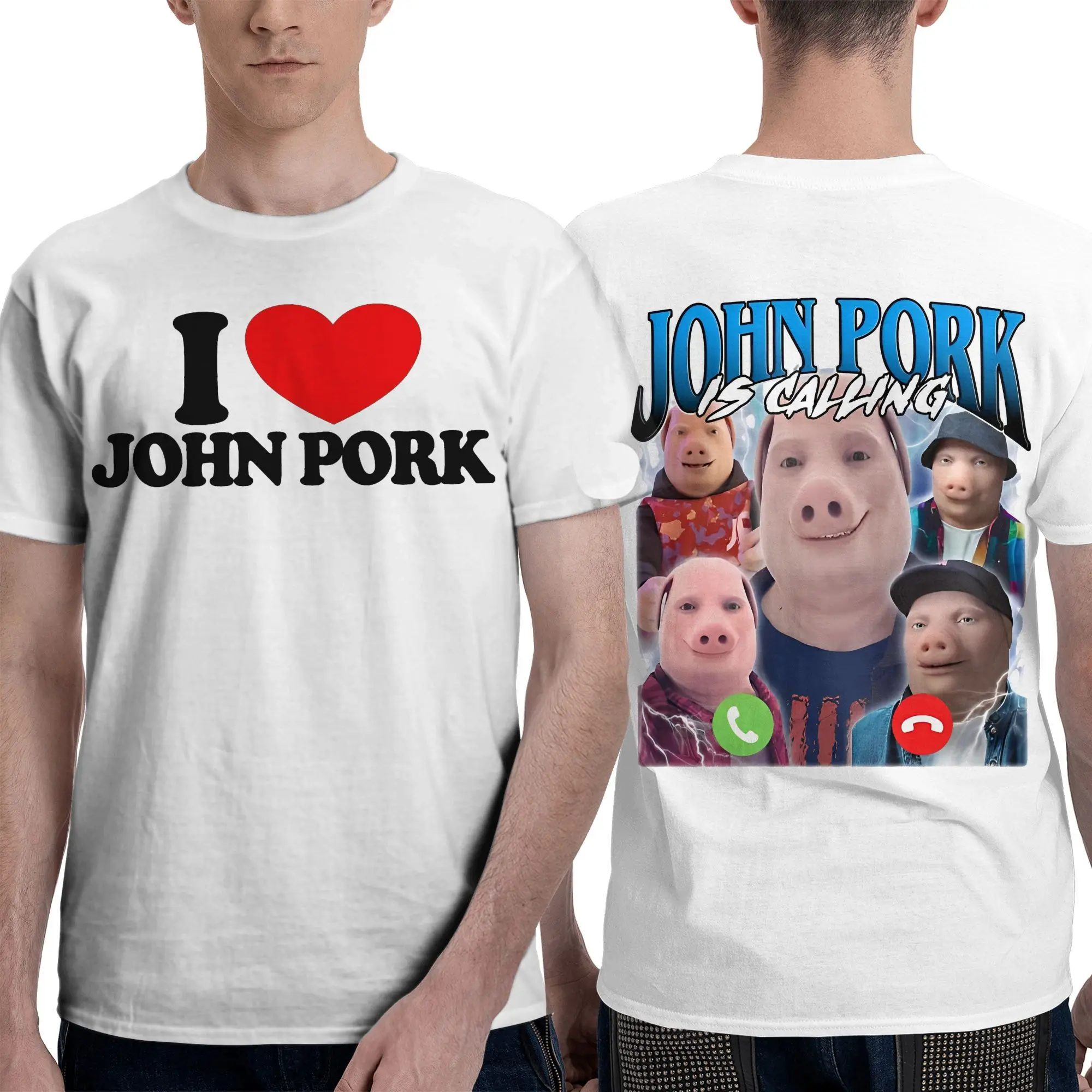 John Pork Is Calling Funny Meme Tee Shirt for Men Women Fashion Double Sided T Shirts 100% Cotton Clothes
John Pork Is Calling Funny Meme Tee Shirt for Men Women Fashion Double Sided T Shirts 100% Cotton Clothes