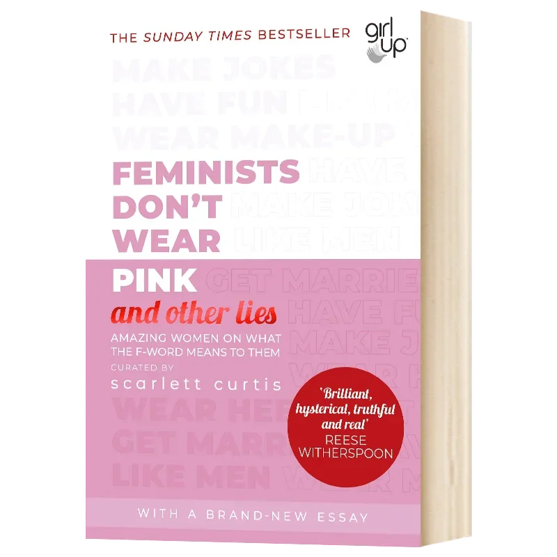 Feminists Don't Wear Pink Scarlett Curtis, Bestselling books in english, novels 9780241418369
Feminists Don't Wear Pink Scarlett Curtis, Bestselling books in english, novels 9780241418369