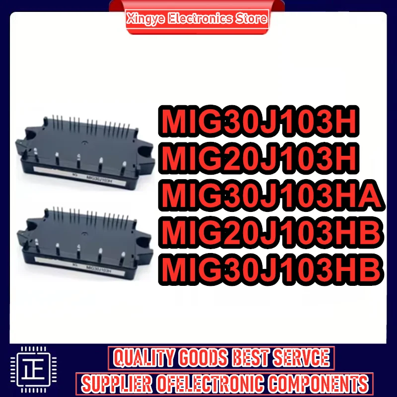 MIG20J103H MIG30J103H MIG30J103HB MIG30J103HA MIG20J103HB Module
MIG20J103H MIG30J103H MIG30J103HB MIG30J103HA MIG20J103HB Module