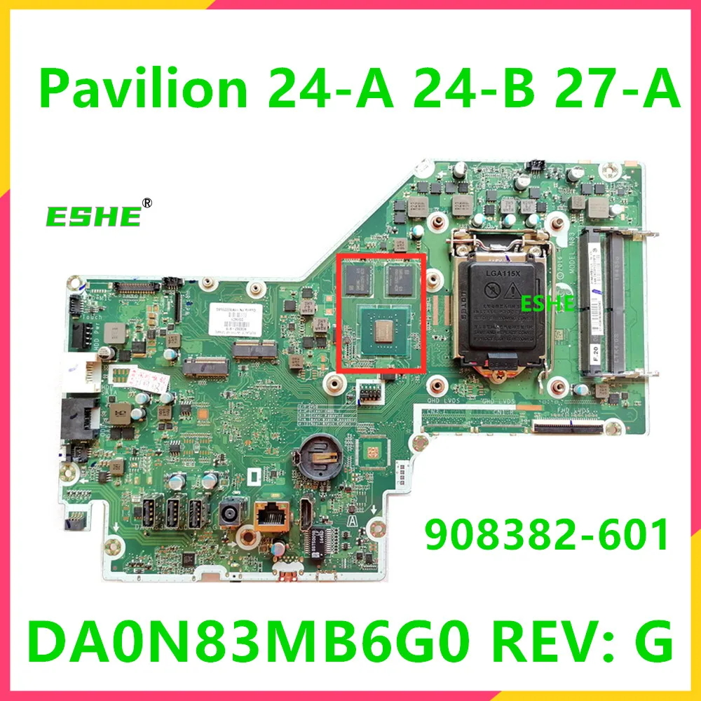 DA0N83MB6G0 For HP Pavilion 24-A 24-B 27-A All-in-One Motherboard 908382-616 90382-601 908382-501 With N16S-GMR-S-A2 GPU DDR4
DA0N83MB6G0 For HP Pavilion 24-A 24-B 27-A All-in-One Motherboard 908382-616 90382-601 908382-501 With N16S-GMR-S-A2 GPU DDR4