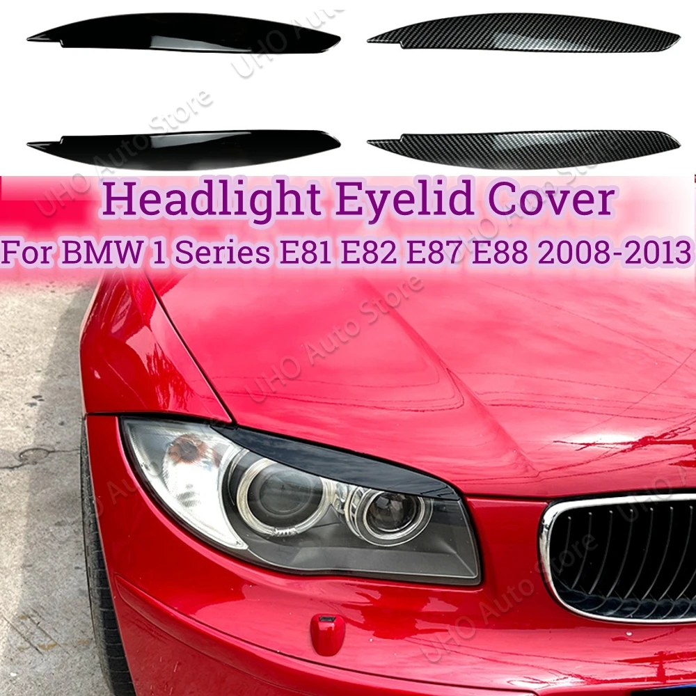 Для BMW 1 серия E81 E82 E87 E88 2008-2013 крышки передней фары век для бровей клейкая Крышка для отделки автомобильные аксессуары глянцевый черный
Для BMW 1 серия E81 E82 E87 E88 2008-2013 крышки передней фары век для бровей клейкая Крышка для отделки автомобильные аксессуары глянцевый черный