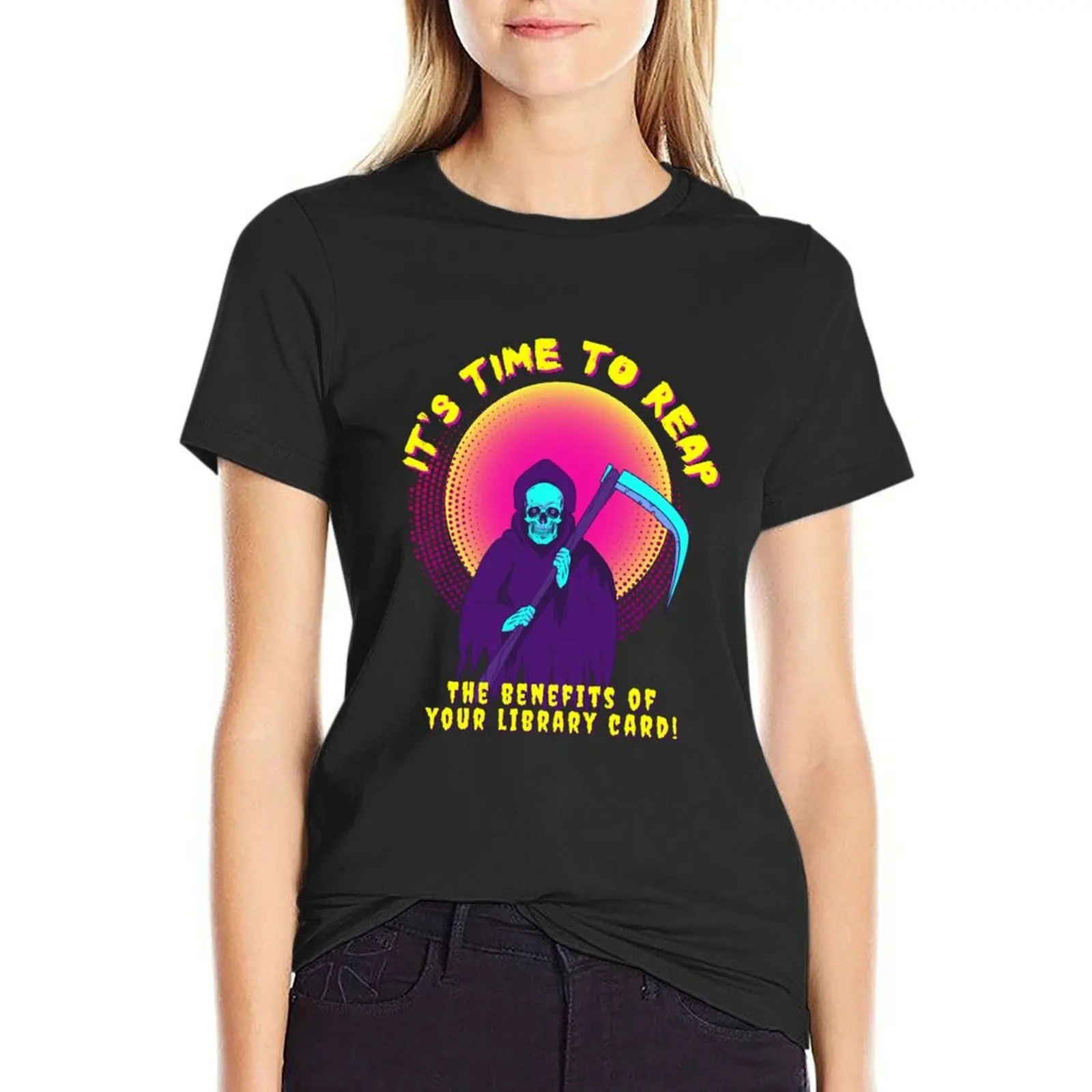 Its Time to REAP (the benefits of your library card!) T-Shirt lady clothes cute tops animal prinfor t-shirts for Women loose fit
Its Time to REAP (the benefits of your library card!) T-Shirt lady clothes cute tops animal prinfor t-shirts for Women loose fit
