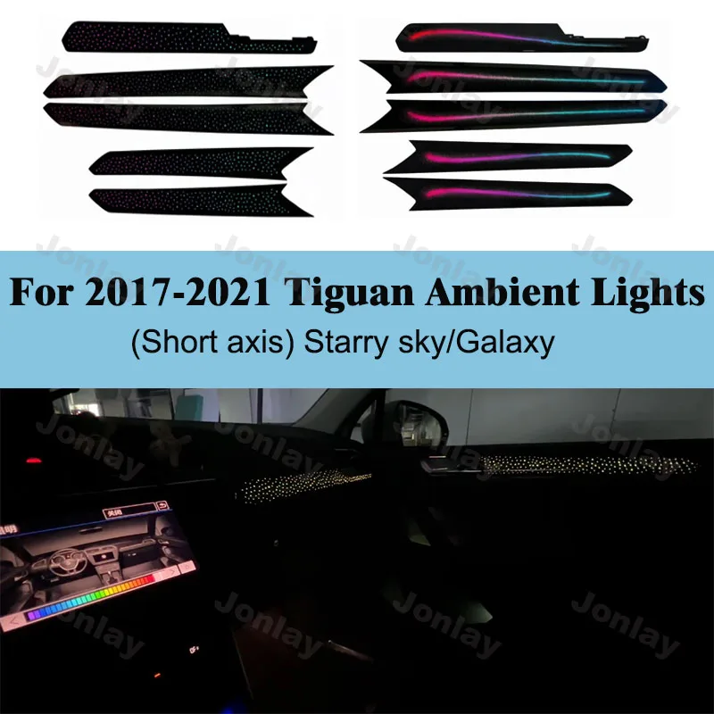 Jonlay Ambient Light for Tiguan 2017-2021 LED Atmosphere Backlight Auto Accessor moodlight backlight Decorative Trim Lighting
Jonlay Ambient Light for Tiguan 2017-2021 LED Atmosphere Backlight Auto Accessor moodlight backlight Decorative Trim Lighting