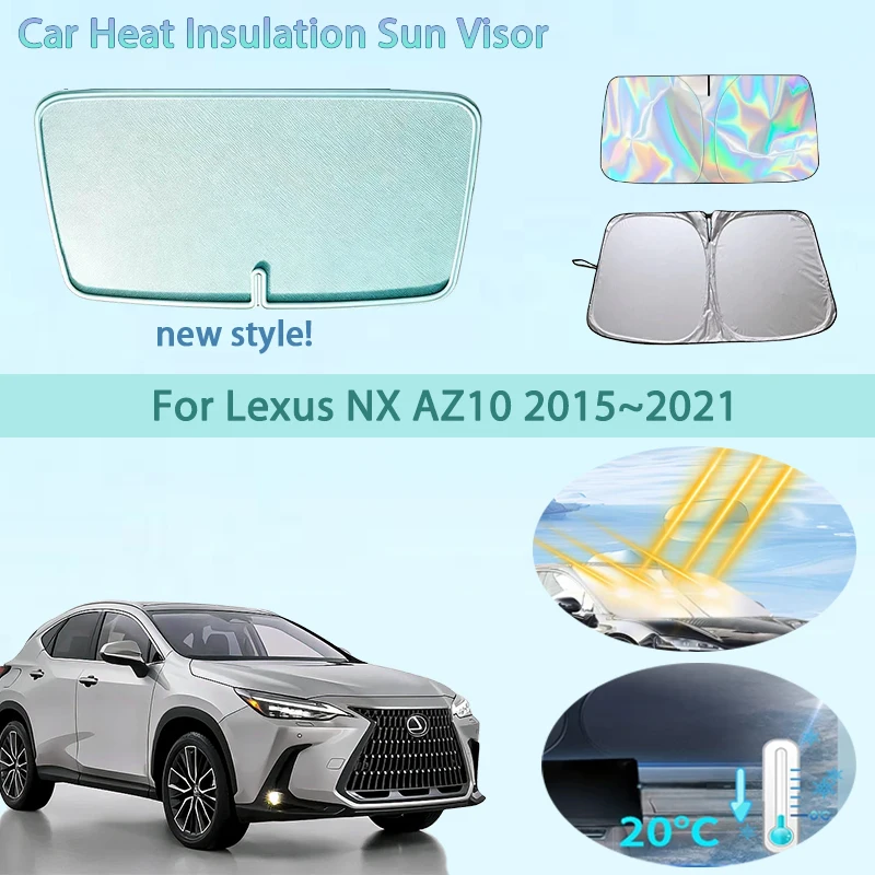 Car Front Windshield Sunshade Heat Insulation Sun Visor Summer Cooling Auto Accessories For Lexus NX AZ10 2015~2021 2016 2018
Car Front Windshield Sunshade Heat Insulation Sun Visor Summer Cooling Auto Accessories For Lexus NX AZ10 2015~2021 2016 2018
