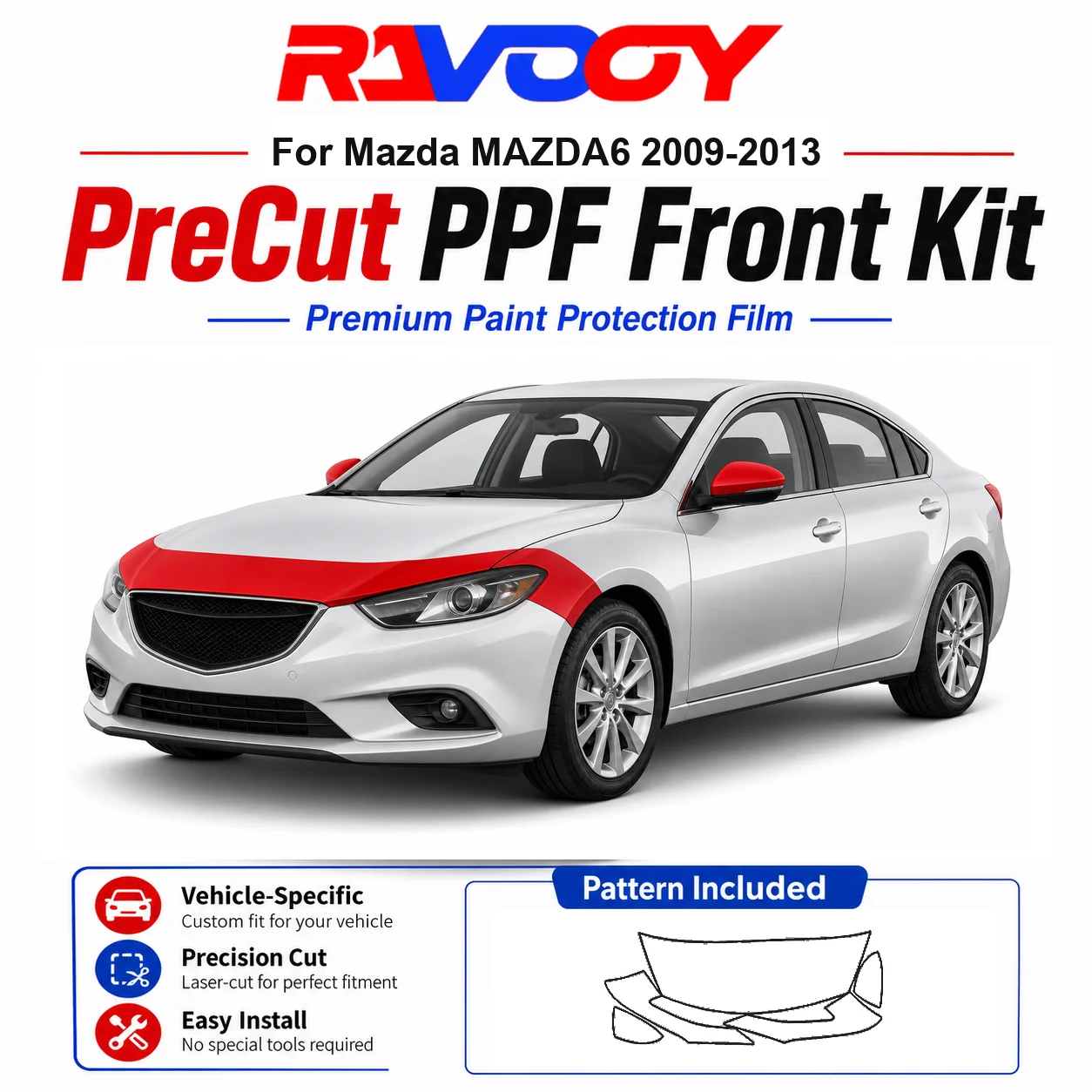 8.5mil TPU Precut PPF Kit For Mazda MAZDA6 2009-2013 - Hood, Fenders & Mirror Set - Self-Healing Clear Bra Film
8.5mil TPU Precut PPF Kit For Mazda MAZDA6 2009-2013 - Hood, Fenders & Mirror Set - Self-Healing Clear Bra Film