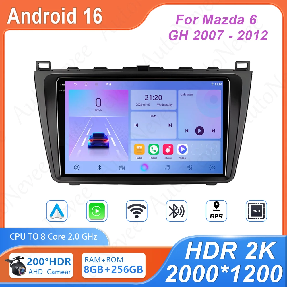 Android For Mazda 6 GH 2007 - 2012 CPU HDR QLED Screen GPS Navigation 4G Wifi BT High-performance Multimedia Player Car Dvd Auto
Android For Mazda 6 GH 2007 - 2012 CPU HDR QLED Screen GPS Navigation 4G Wifi BT High-performance Multimedia Player Car Dvd Auto