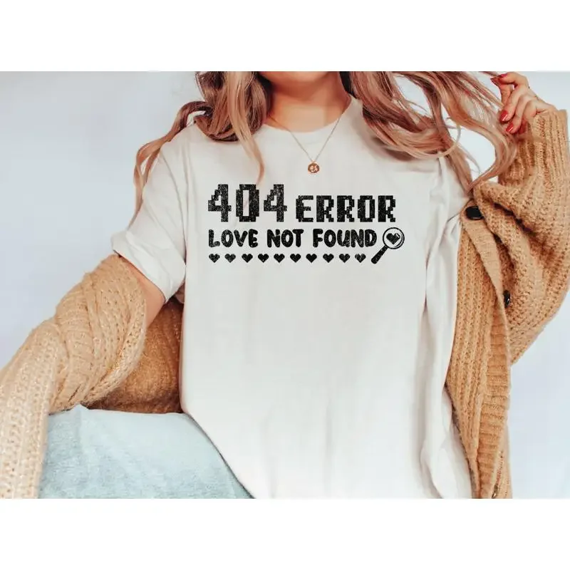 404 Error Love Not Found T Shirt SweaT Funny Valentine Day Anti Cupid
404 Error Love Not Found T Shirt SweaT Funny Valentine Day Anti Cupid