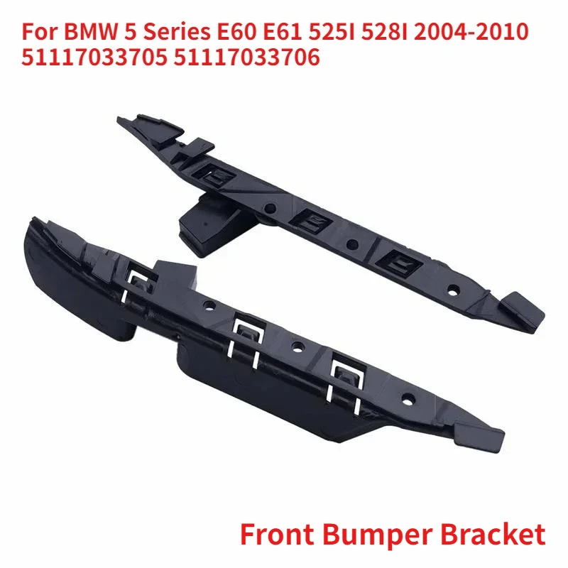 Car Front Left / Right Bumper Guide Supports Bracket For BMW 5 Series E60 E61 525I 528I 2004-2010 51117033705 51117033706
Car Front Left / Right Bumper Guide Supports Bracket For BMW 5 Series E60 E61 525I 528I 2004-2010 51117033705 51117033706