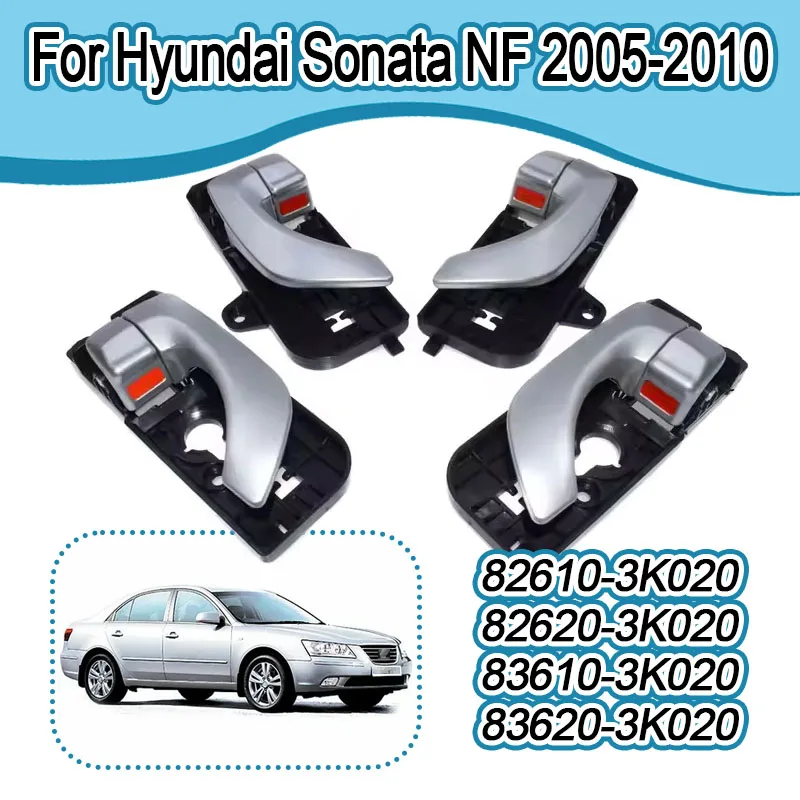 For Hyundai Sonata NF 2005-2010 Car Inner Door Handle 82610-3K020 82620-3K020 83610-3K020 83620-3K020
For Hyundai Sonata NF 2005-2010 Car Inner Door Handle 82610-3K020 82620-3K020 83610-3K020 83620-3K020