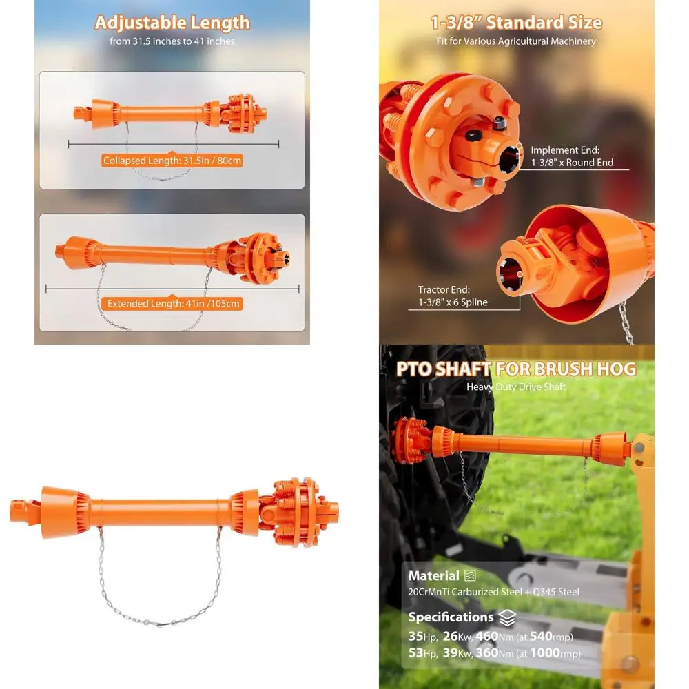 Power Take-Off Shaft for 1-3/8 Drive, Suitable for Series 4 Tractors, 31.5-41 Brush Cutting, Orange Finish Mower/Bush Attachment
Power Take-Off Shaft for 1-3/8 Drive, Suitable for Series 4 Tractors, 31.5-41 Brush Cutting, Orange Finish Mower/Bush Attachment