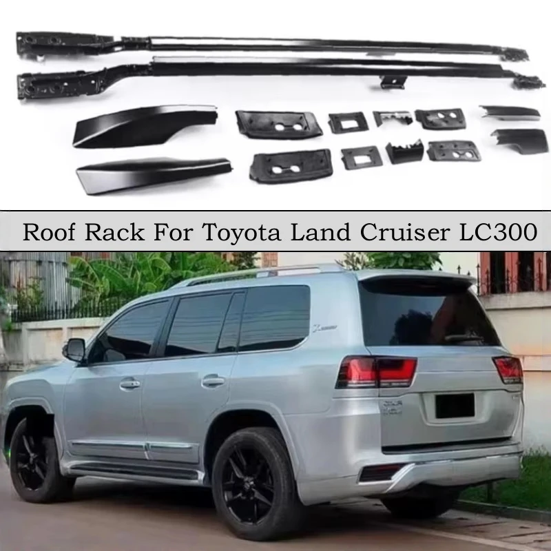 Roof Rack For Toyota Land Cruiser LC300 2022 2023 2024 2025 2026 Aluminum Alloy Luggage Raill Carrier Bar Top Rail Racks
Roof Rack For Toyota Land Cruiser LC300 2022 2023 2024 2025 2026 Aluminum Alloy Luggage Raill Carrier Bar Top Rail Racks