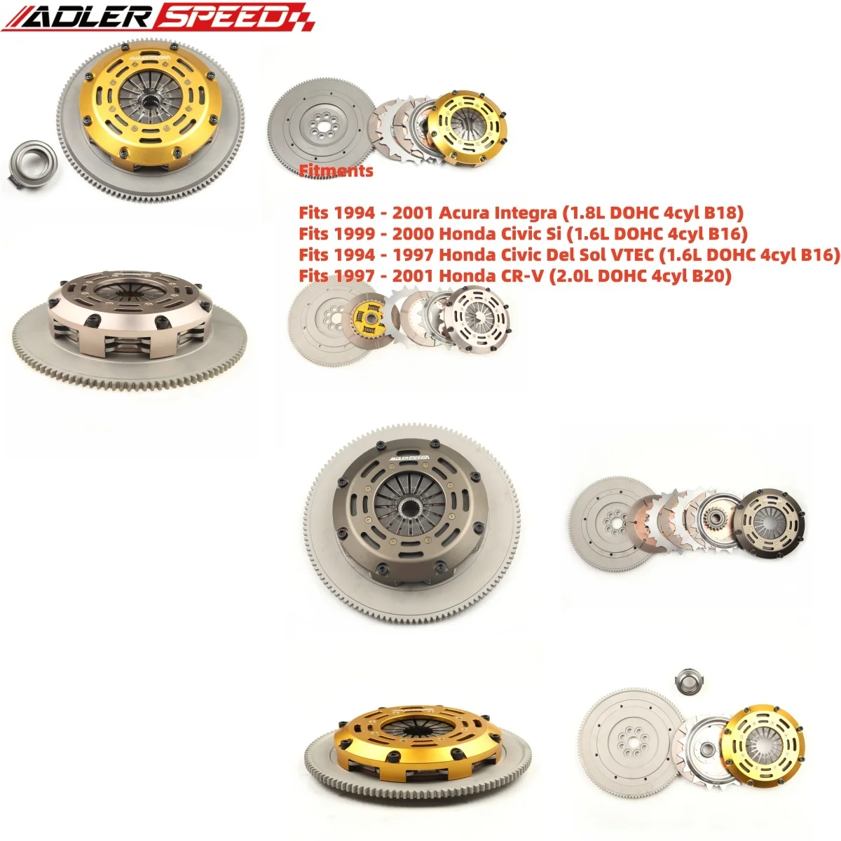 ADLERSPEED Clutch For Honda B-Series Acura B18 B20 B16 Racing/ Sprung Clutch Single /Twin /Triple Disc Standard Weight
ADLERSPEED Clutch For Honda B-Series Acura B18 B20 B16 Racing/ Sprung Clutch Single /Twin /Triple Disc Standard Weight