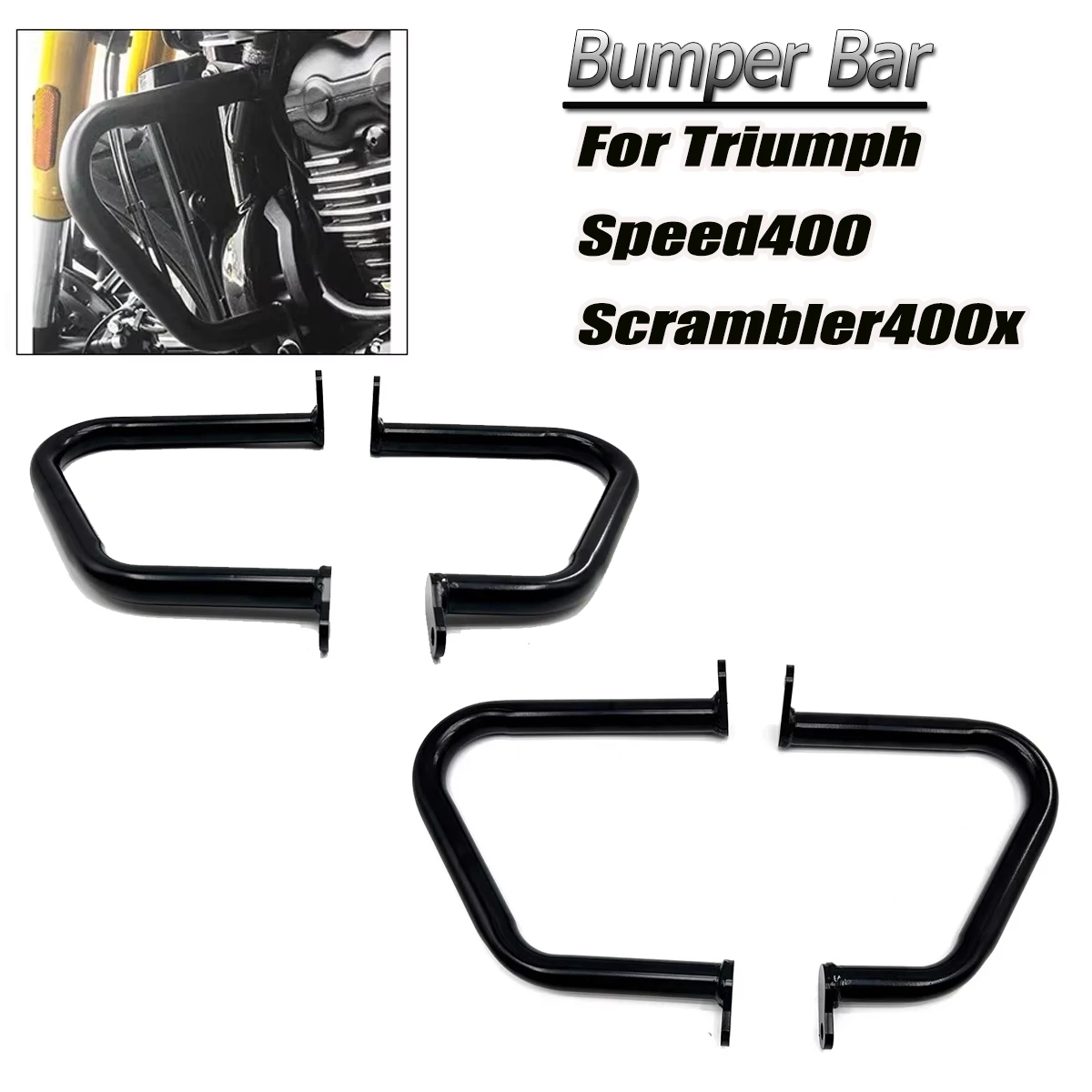 Fit For Triumph Speed400 Scrambler400x Speed 400 400x Bumper Motorcycle Highway Engine Guard Crash Bar Chassis protection rod
Fit For Triumph Speed400 Scrambler400x Speed 400 400x Bumper Motorcycle Highway Engine Guard Crash Bar Chassis protection rod