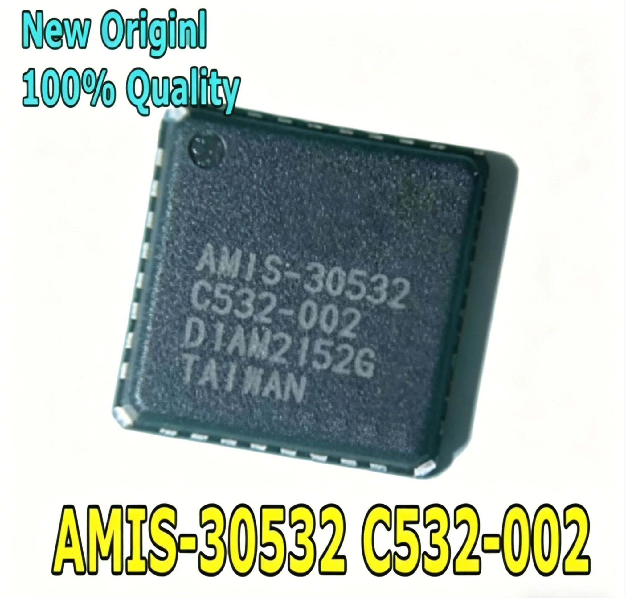 1~5PCS New AMIS30532C5321RG AMIS-30532 C532-002 AMIS-30532C532-002 QFN-32 Chipset
1~5PCS New AMIS30532C5321RG AMIS-30532 C532-002 AMIS-30532C532-002 QFN-32 Chipset