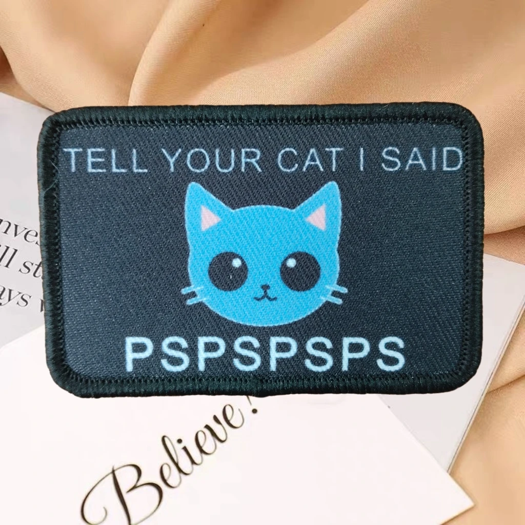 Square Blue Cartoon Cat Tactical Patch Tell Your Cat I Said Pspspsps Hook&Loop Morale Badge Backpack Helmet Patches for Clothing
Square Blue Cartoon Cat Tactical Patch Tell Your Cat I Said Pspspsps Hook&Loop Morale Badge Backpack Helmet Patches for Clothing