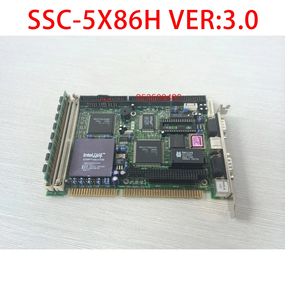 Industrial Control Board SSC-5X86H VER:3.0 Fully Tested Fast Ship
Industrial Control Board SSC-5X86H VER:3.0 Fully Tested Fast Ship