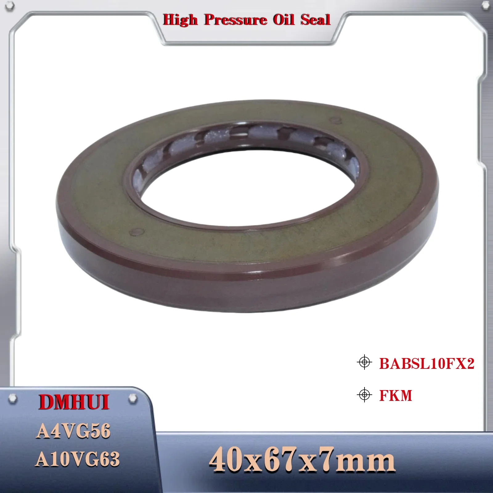 Fit for Rexroth hydraulic pump A4VG56 shaft seal 40x67x7 mm BABSL10FX2/FKM 40X67X7 Motor Rotary Shaft Seal
Fit for Rexroth hydraulic pump A4VG56 shaft seal 40x67x7 mm BABSL10FX2/FKM 40X67X7 Motor Rotary Shaft Seal