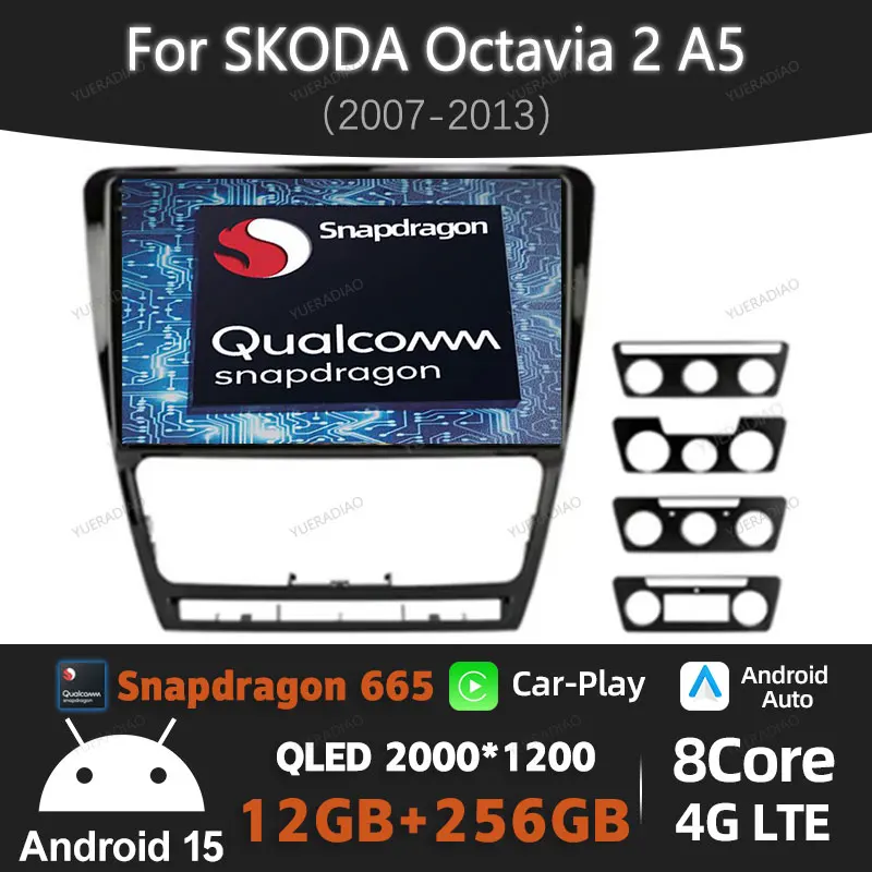 Android 15 Car Radio For SKODA Octavia 2 A5 2007 - 2013 Multimedia Stereo Video Player Head Unit 2DIN GPS NAVI QLED 4G WIFI BT
Android 15 Car Radio For SKODA Octavia 2 A5 2007 - 2013 Multimedia Stereo Video Player Head Unit 2DIN GPS NAVI QLED 4G WIFI BT