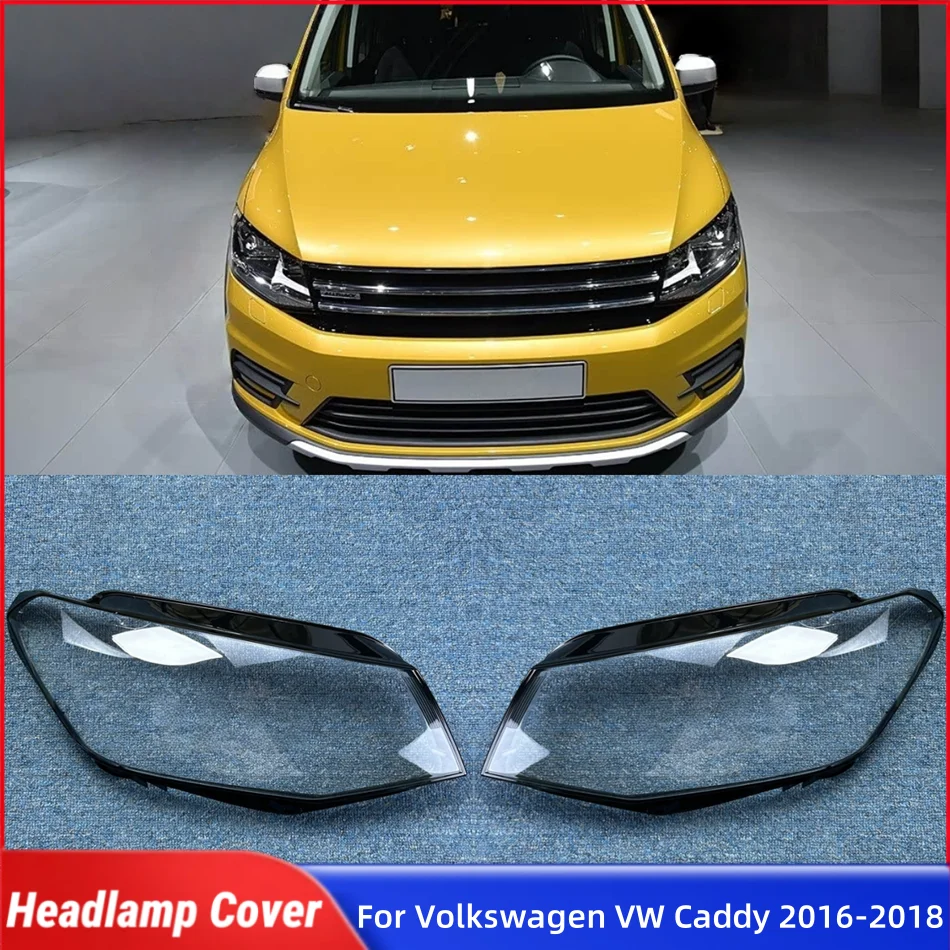 For Volkswagen VW Caddy 2016 2017 2018 Accessory Cars Front Lamp Glass Glass Lens Car Front Headlight Lens Cover Lights Shell
For Volkswagen VW Caddy 2016 2017 2018 Accessory Cars Front Lamp Glass Glass Lens Car Front Headlight Lens Cover Lights Shell