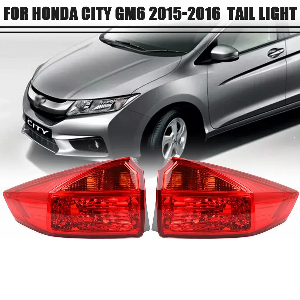 For Honda CITY GM6 2015 2016 Car Halogen Tail light Rear Bumper Light Stop Brake Lamp Turn Signal Warning
For Honda CITY GM6 2015 2016 Car Halogen Tail light Rear Bumper Light Stop Brake Lamp Turn Signal Warning