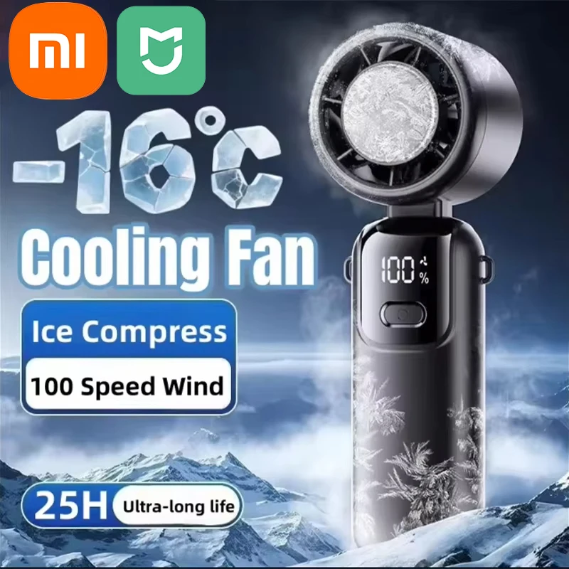 Xiaomi Ice Cooling Handheld Fan 100 Speeds Turbo Portable USB Desk Fan Foldable/Hangable for Outdoor Fast Chill Ice Compress
Xiaomi Ice Cooling Handheld Fan 100 Speeds Turbo Portable USB Desk Fan Foldable/Hangable for Outdoor Fast Chill Ice Compress