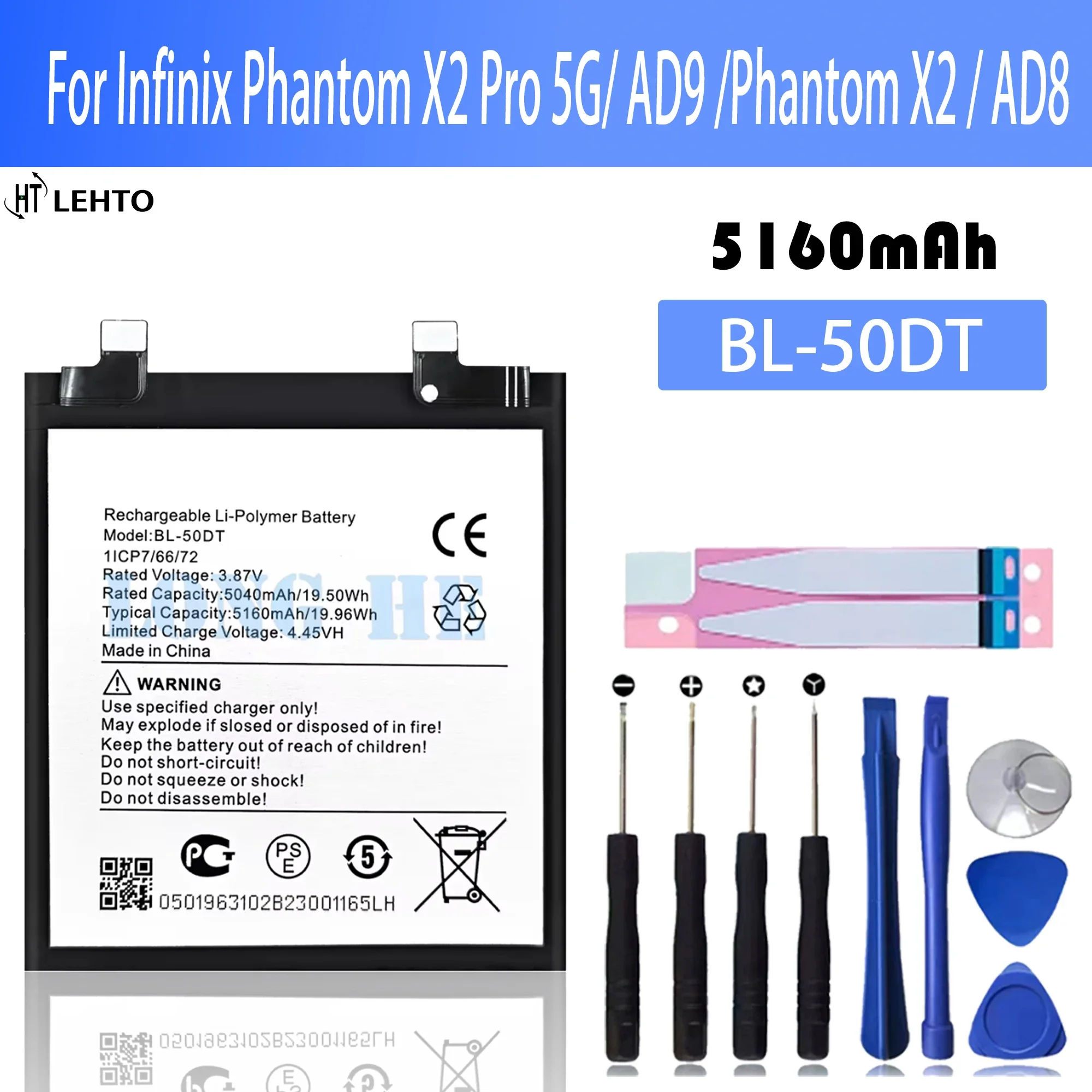 100% New Original Battery BL-50DT For Tecno Phantom X2 Pro 5G AD9 Phantom X2 AD8 Battery + Free Tools
100% New Original Battery BL-50DT For Tecno Phantom X2 Pro 5G AD9 Phantom X2 AD8 Battery + Free Tools