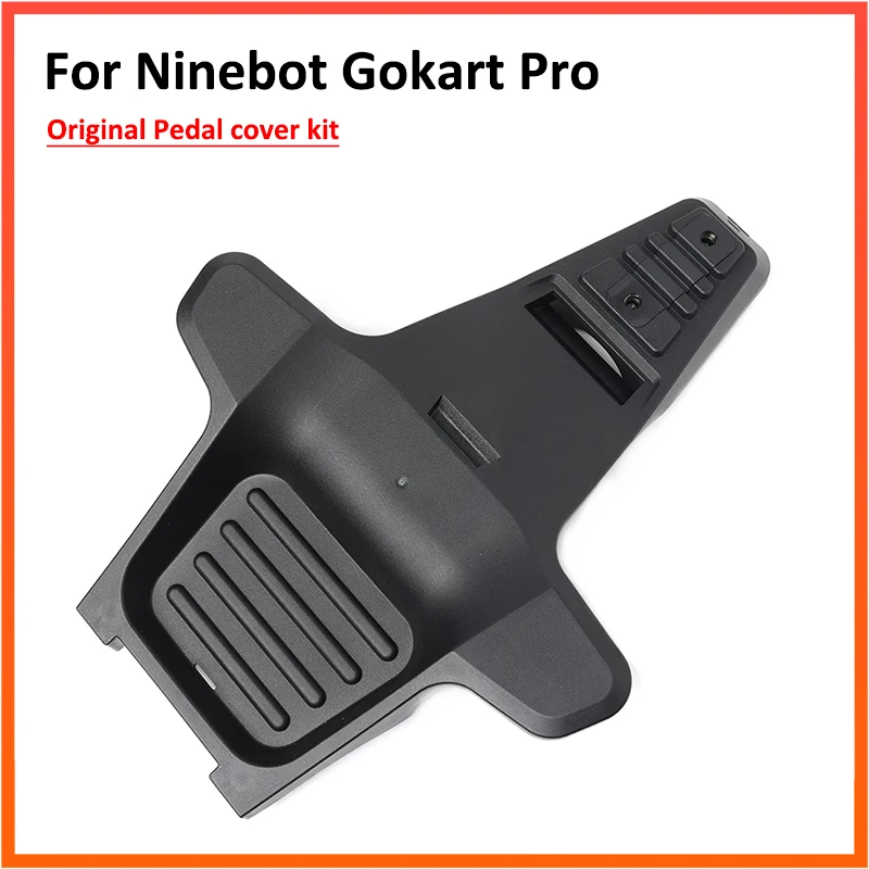 Оригинальная накладка на педаль для Ninebot Gokart Electric Go Kart Balance Foot Shell Refit аксессуары
Оригинальная накладка на педаль для Ninebot Gokart Electric Go Kart Balance Foot Shell Refit аксессуары