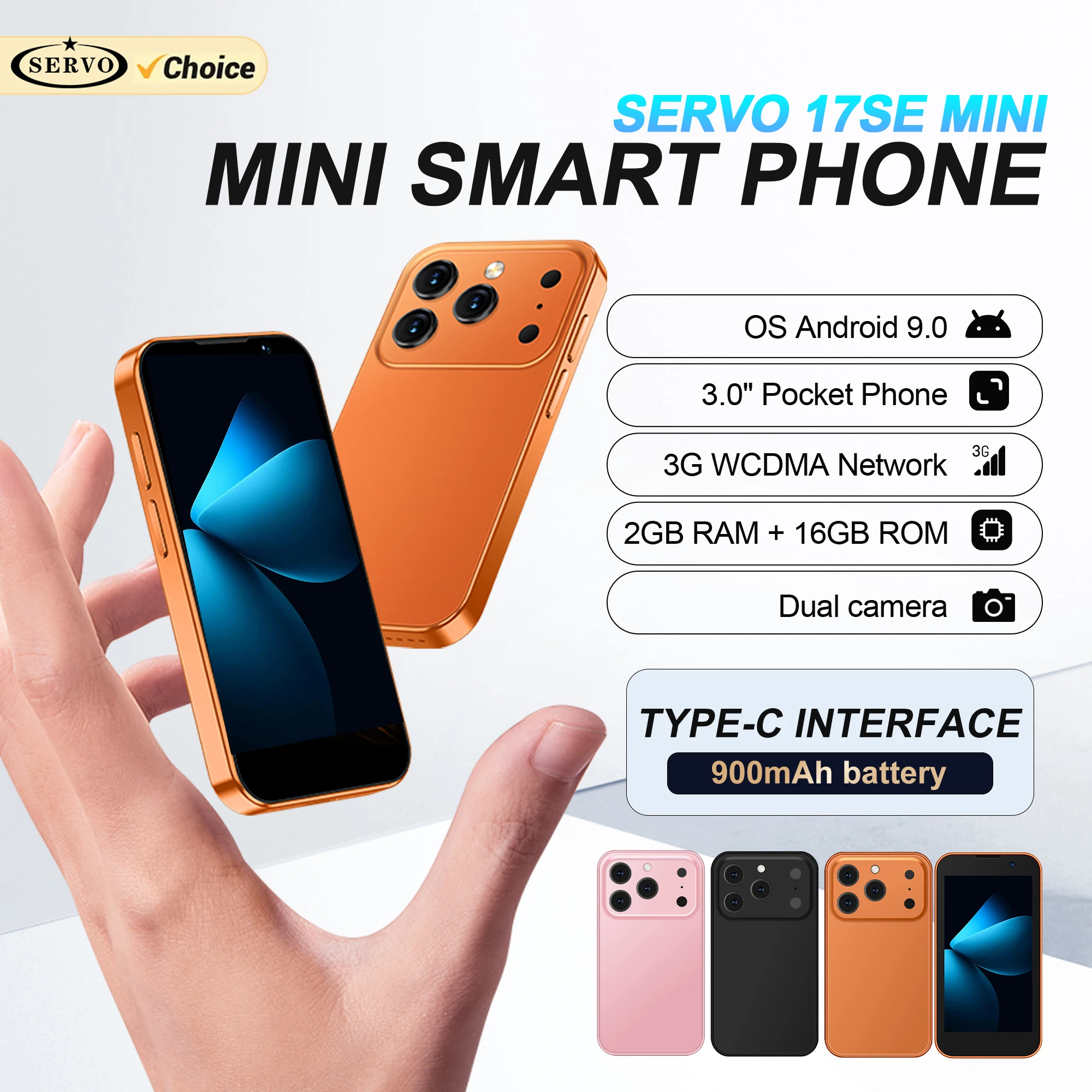 NEW SERVO 17SE MINI Small Smartphone Android 9.0 OS 2GB+16GB Play Store WIFI Face ID 3.0" Mini Smart Phone 3G WCDMA 2SIM Standby
NEW SERVO 17SE MINI Small Smartphone Android 9.0 OS 2GB+16GB Play Store WIFI Face ID 3.0" Mini Smart Phone 3G WCDMA 2SIM Standby
