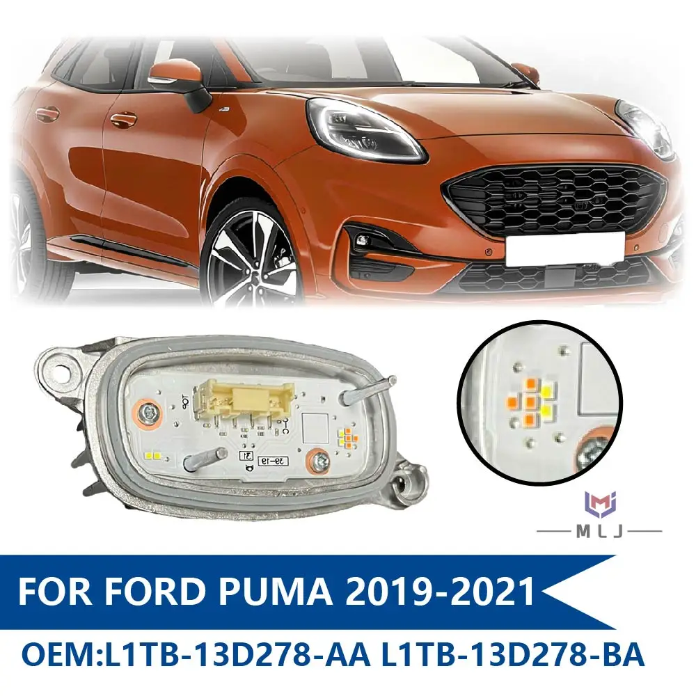 L1TB-13D278-AA L1TB-13D278-BA For Ford Puma 2019-2021 Front Headlamp Module White LED DRL Angel Eye Module Unit Car Accessories
L1TB-13D278-AA L1TB-13D278-BA For Ford Puma 2019-2021 Front Headlamp Module White LED DRL Angel Eye Module Unit Car Accessories