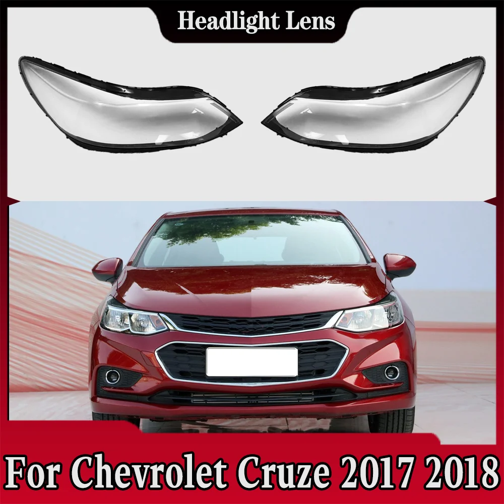 For Chevrolet Cruze 2017 2018 Configuration Headlamp Cover Transparent Shade Lamp Headlight Shell Lens Plexiglass
For Chevrolet Cruze 2017 2018 Configuration Headlamp Cover Transparent Shade Lamp Headlight Shell Lens Plexiglass