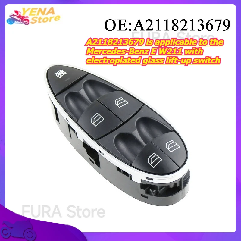 The window control switch button A2118213679 is applicable to the Mercedes-Benz E W211 with electroplated glass lift-up switch
The window control switch button A2118213679 is applicable to the Mercedes-Benz E W211 with electroplated glass lift-up switch