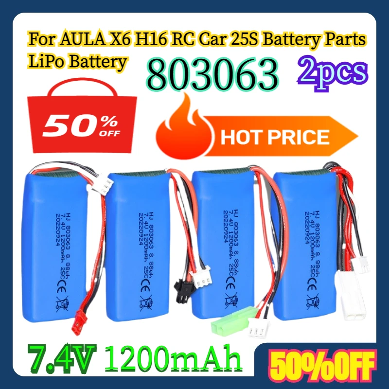 2pcs For AULA X6 H16 RC Car 25S Battery Parts 7.4V LiPo Battery 1200mAh 803063
2pcs For AULA X6 H16 RC Car 25S Battery Parts 7.4V LiPo Battery 1200mAh 803063